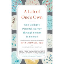 Str Store A Lab Of One's Own: One Woman's Personal Journey Through Sexism In Science