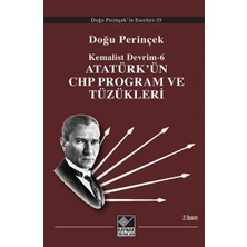 Str Store Atatürk'ün Chp Program ve Tüzükleri: Kemalist Devrim 6