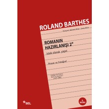 Sel Yayıncılık Romanın Hazırlanışı 2 Istek Olarak Yapıt