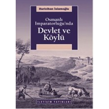İletişim Yayınları Osmanlı Imparatorluğu'nda Devlet ve Köylü