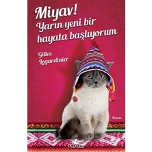 Pegasus Yayınları Miyav! Yarın Yeni Bir Hayata Başlıyorum
