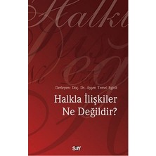 Say Halkla Ilişkiler Ne Değildir?