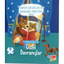 Dikkat Atölyesi Yayınları Güzel Davranışlar - Erken Çocuklukta  Davranış Yönetimi
