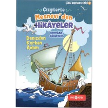Çizgilerle Mesneviden Hikayeler - Denizden Korkan Adam