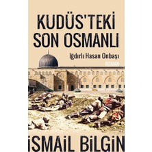 Timaş Yayınları Kudüs'teki Son Osmanlı