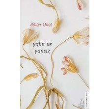 Destek Yayınları Yalın ve Yansız