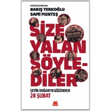 Kırmızı Kedi Yayınevi Size Yalan Söylediler