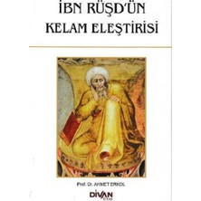 Divan Kitap Ibn Rüşd'ün Kelam Eleştirisi