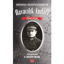 Kırmızı Kedi Yayınevi Orgeneral Muzaffer Ergüder'in Havacılık Anıları 1922 - 1930