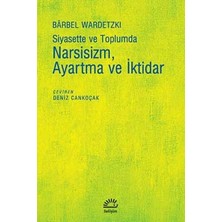 İletişim Yayınları Narsizim Ayartma ve Iktidar