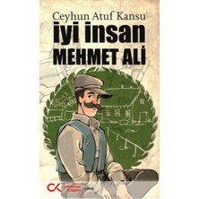 Cumhuriyet Kitapları Iyi Insan Mehmet Ali