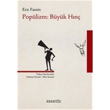 Heretik Yayınları Popülizm: Büyük Hınç