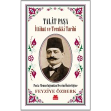 Kırmızı Kedi Yayınevi Talat Paşa - Ittihat ve Terakki Tarihi