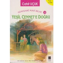 Uzaydaki Mavi Bilye 10 - Yeşil Cennete Doğru