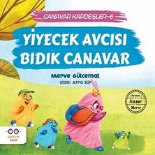 Cezve Çocuk Yiyecek Avcısı Bıdık Canavar - Canavar Kardeşler 6