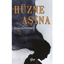 Efsun Yayıncılık Hüzne Aşina