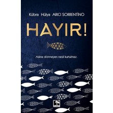 Çınaraltı Yayınları Hayır!