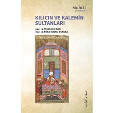 Muhit Kitap Kılıcın ve Kalemin Sultanları
