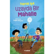 Tudem Yayın Grubu Uzayda Bir Mahalle