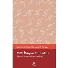 Kitle Iletişim Kuramları