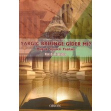 Orion Kitabevi Yargıç Brifinge Gider Mi?