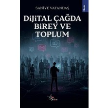Orion Kitabevi Dijital Çağda Birey ve Toplum