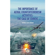 Tiav The Importance Of Aerial Counterterrorism Aktivities: The Case Of Türkiye