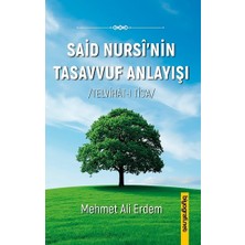 Said Nursi’nin Tasavvuf Anlayışı