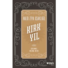 Can Yayınları Kırk Yıl: I.cilt