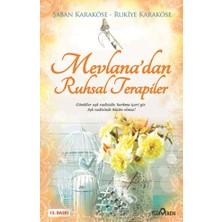 Yediveren Mevlana'dan Ruhsal Terapiler
