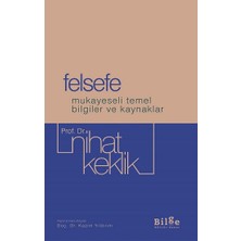 Felsefe Mukayeseli Temel Bilgiler ve Kaynaklar