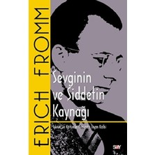 Say Sevginin ve Şiddetin Kaynağı