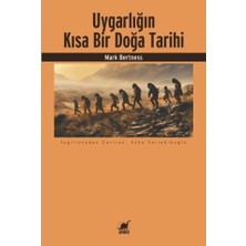 Ayrıntı Yayınları Uygarlığın Kısa Bir Doğa Tarihi