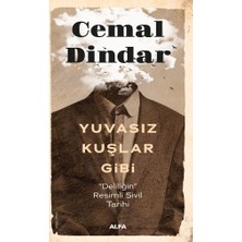 Alfa Yayınları Yuvasız Kuşlar Gibi