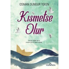 Yediveren Kısmetse Olur