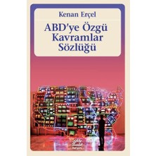 İletişim Yayınları Abd'ye Özgü Kavramlar Sözlüğü