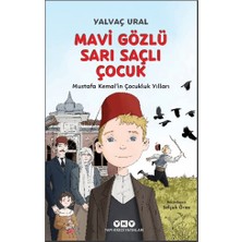 Yapı Kredi Yayınları Mavi Gözlü Sarı Saçlı Çocuk (Fleksi Kapak)