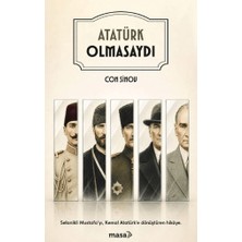 Masa Kitap Atatürk Olmasaydı
