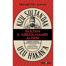Timaş Yayınları Kızıl Sultan'dan Ulu Hakan'a