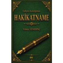 Doksan Dokuz Yayınları Vahyin Aydınlığında Hakikatname
