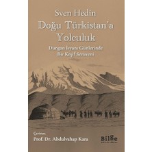 Doğu Türkistan'a Yolculuk
