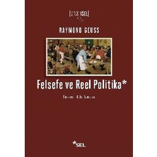 Sel Yayıncılık Felsefe ve Reel Politika