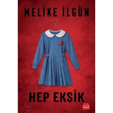 Kırmızı Kedi Yayınevi Hep Eksik