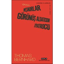Yapı Kredi Yayınları Oyunlar Iı - Meşhurlar, Görünüş Aldatıcıdır, Tiyatrocu