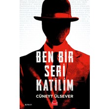 Kırmızı Kedi Yayınevi Ben Bir Seri Katilim