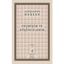 Yordam Kitap Geçmişim ve Düşüncelerim 3. Cilt ;paris – Italya – Paris (1847-1852)