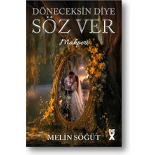 Dex Yayınevi Döneceksin Diye Söz Ver 2 - Mahperi