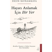 Destek Yayınları Hayatı Anlamak Için Bir Yer