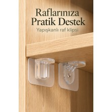 Mucit Home Yapışkanlı Raf Yapıcı 4'lü Klips Şeffaf Plastik Malzeme ile Kolay Kurulum