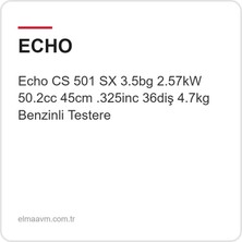 Echo Cs 501 Sx 3.5bg 2.57KW 50.2cc 45CM .325INC 36DIŞ 4.7kg Benzinli Testere